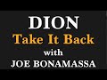 Dion - "Take It Back" with Joe Bonamassa - Official Music Video