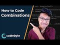 How to Code Combinations Using Recursion