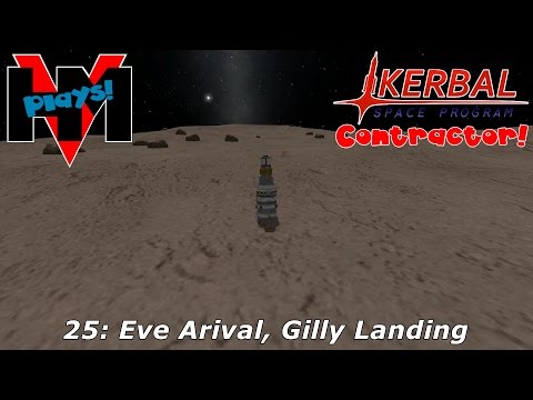 HMV Plays KSP 1.0 - Contractor 25: Eve Arrival, Gilly Landing