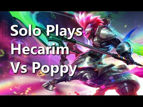 Hecarim Vs Poppy Top Lane Commentary