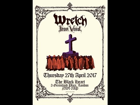 Wretch 2 @ The Black Heart, Camden 27th April 2017 Encore