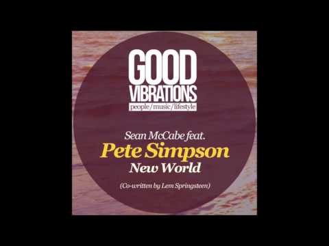 Sean McCabe feat.Pete Simpson - New World (Sean And Lem's Original Vocal)