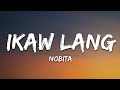 NOBITA IKAW LANG Lyrics