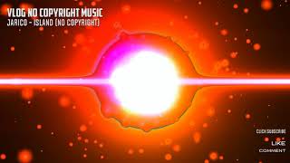 Download lagu Jarico - Island (Vlog No Copyright Music) mp3 Download lagu Jarico - Island (Vlog No Copyright Music) mp3