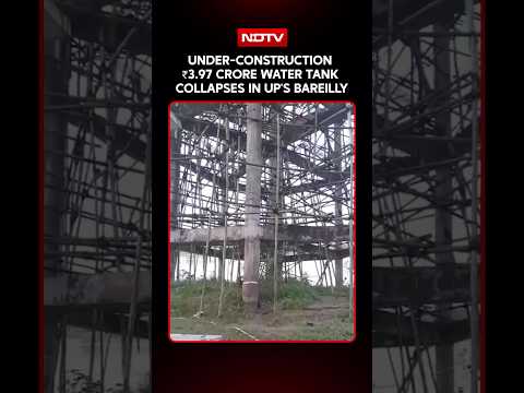 UP News | Under-Construction Water Tank Collapses Into River In Bareilly, Live Video Surfaces