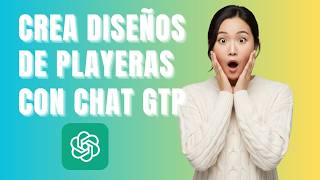 Cómo Crear Diseños de Playeras con IA usando ChatGPT (Guía 2026)