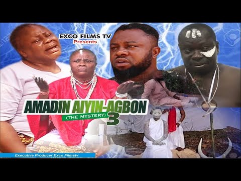 AMADIN-AIYIN-AGBON [PART 3] - LATEST BENIN MOVIES 2020