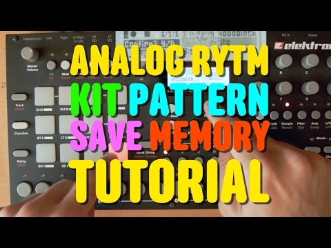 Analog Rytm Kit Sound Pattern Save Project - Mega Tutorial