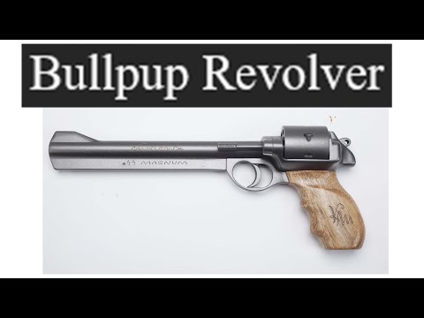 The Bullpup Revolver