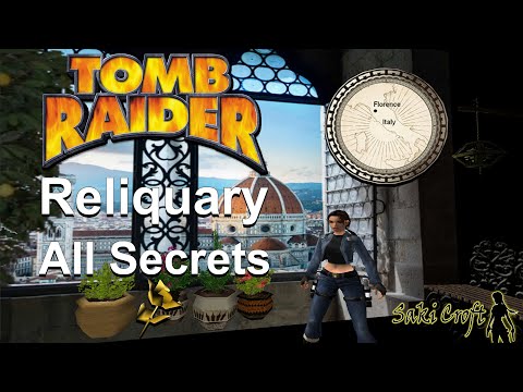 TRLE Reliquary Full Walkthrough