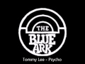 Tommy Lee Psycho