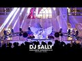 DJ SALLY Vol 6 EXCLUSIVE CONCERT At POP MART Castle