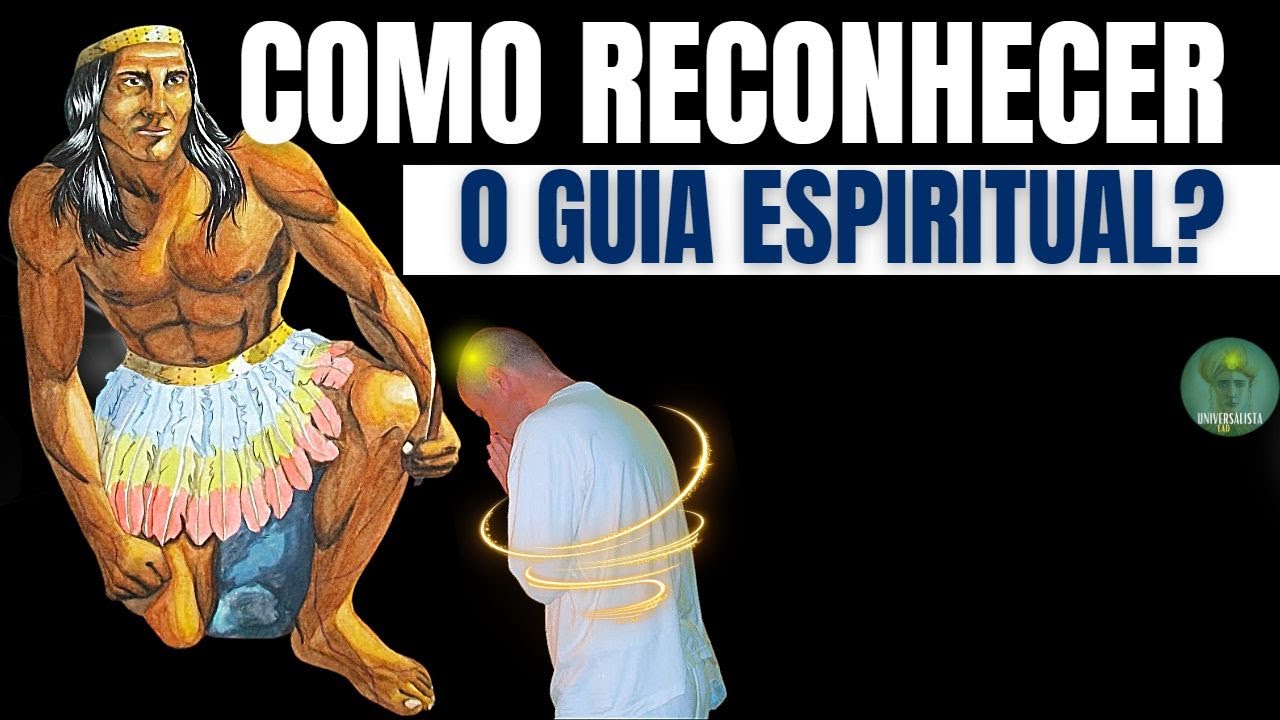 A EDUCAÇÃO DO MÉDIUM - COMO RECONHECER O GUIA ESPIRITUAL?