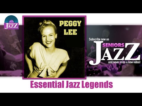 Peggy Lee - Essential Jazz Legends (Full Album / Album complet)