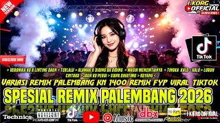 Download lagu FULL REMIX PALEMBANG 2026 REMIX VERONIKA VIRAL TIKTOK FULL BASS VARIASI REMIX KN 1400 mp3 Download lagu FULL REMIX PALEMBANG 2026 REMIX VERONIKA VIRAL TIKTOK FULL BASS VARIASI REMIX KN 1400 mp3
