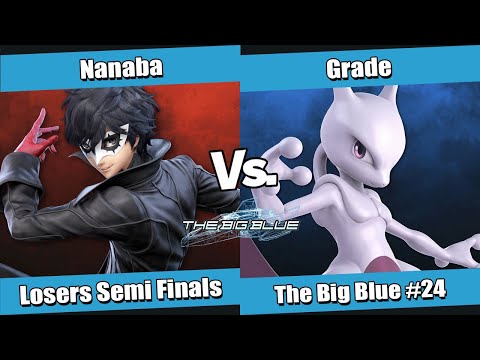 The Big Blue #24 Losers Semi Finals - Nanaba (Joker) vs Grade (Mewtwo)