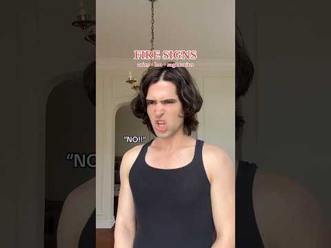 what to do when a fire sign is mad at you #firesigns #leo #aries #sagittarius