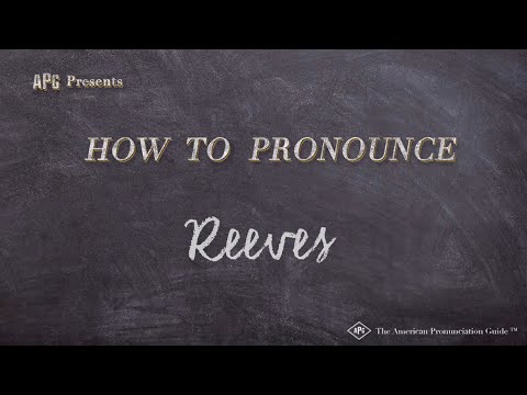 How to Pronounce Reeves (Real Life Examples!)