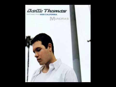 Dante Thomas feat. Pras - Miss California (Mundras Remix)