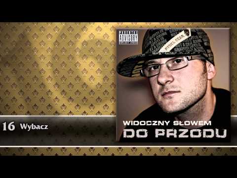 Widoczny Słowem - Wybacz