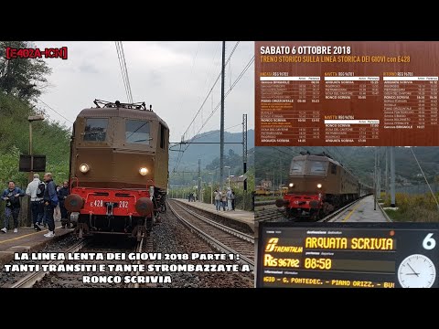 La Linea Lenta dei Giovi 2018 - Parte 01 - Tanti Transiti e Tante Strombazzate a Ronco Scrivia