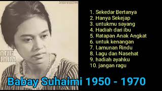 Download lagu 'SEKEDAR BERTANYA' - BABAY SUHAIMI mp3