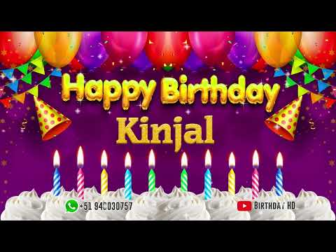 Kinjal Happy birthday To You - Happy Birthday song name Kinjal 🎁