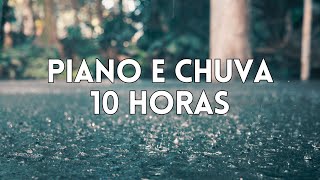 10 Horas Louvores e Hinos Com Chuva e Piano Instrumental | Orar, Dormir, Acalmar, Relaxar, Estudar