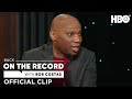 Back on The Record with Bob Costas | Howard Bryant Official Clip | HBO