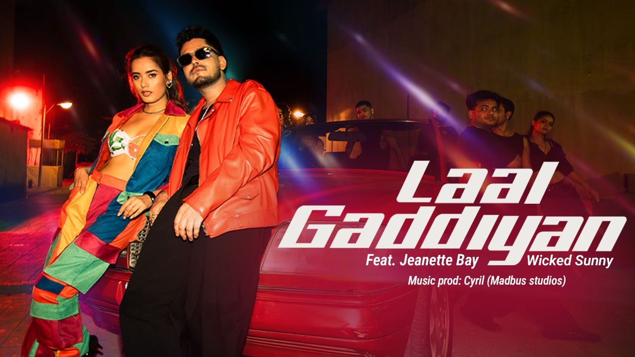 Laal Gaddiyan Lyrics | Wicked Sunny