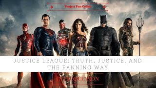 Justice League: Truth, Justice, and the Panning Way [BEAUTY]