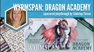 Wyrmspan Dragon Academy Playthrough (Tabletop Tolson)
