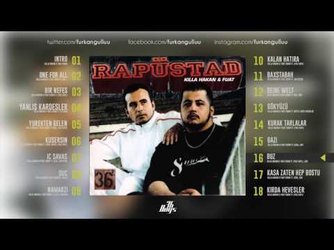 16  Killa Hakan & Fuat Ergin   Buz ft  Ayaz Kaplı, Laki