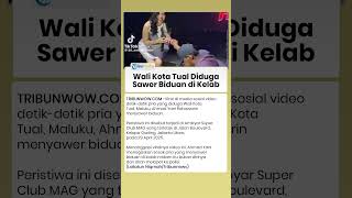Viral di Medsos Video Diduga Wali Kota Tual Sawer Biduan di Kelab, Membantah & Akan Lapor Polisi