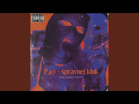 Správnej Kluk (feat. Grizzly Grand)