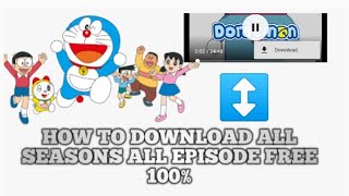 Download lagu HOW TO DOWNLOAD ALL SEASONS AND EPISODES OF DORAEMON | कैसे करे डाउनलोड डोरेमोन के एपिसोड | PROTICS mp3 Download lagu HOW TO DOWNLOAD ALL SEASONS AND EPISODES OF DORAEMON | कैसे करे डाउनलोड डोरेमोन के एपिसोड | PROTICS mp3