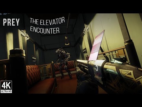 Prey - The Elevator Encounter (4K 60FPS)