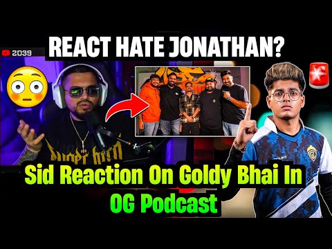 S8ul Sid React on Hate Jonathan? 🚨 Reply on 8bit Goldy in OG Podcast 😳 Jonathan gaming | Bgmi
