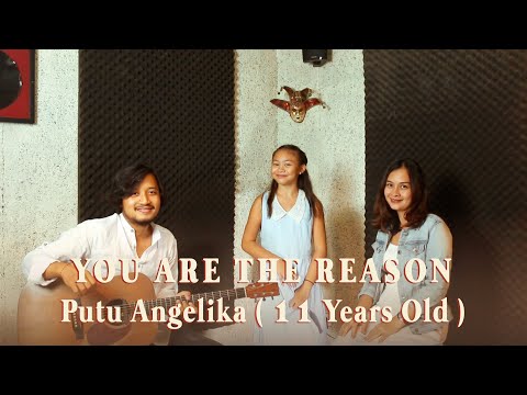 Putu Angelika ( 11 Years Old ) FT. Nia prasetya Sari & Teja Prabawa Cover You Are The Reason (LIVE)