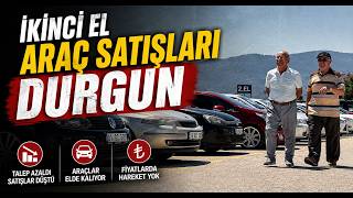 İkinci El Araç Satışları Durgun