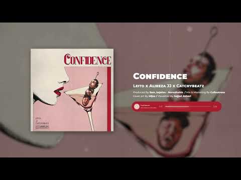 Leito, Alireza JJ, Catchybeatz - Confidence (Official Audio)
