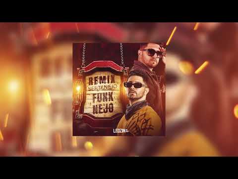 SET SERTANEJO REMIX 2022 - FunkNejo - AS MAIS TOPS - Leozinn No Beat