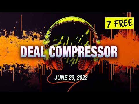 Music Software News & Sales for June 23, 2023 – Deal Compressor Show