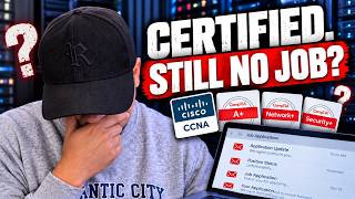 Why You're NOT Getting Hired in IT (Even With Certifications) 