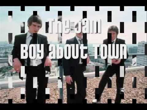 The Jam - Boy About Town