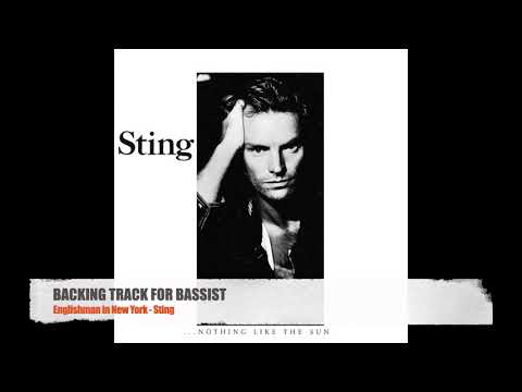 Englishman in New York - Bass Backing Track (NO BASS)