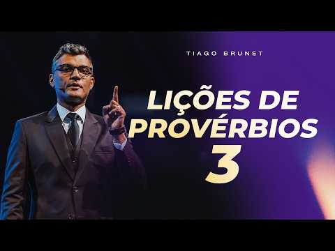LESSONS FROM PROVERBS 3 TO TAKE INTO YOUR LIFE | TIAGO BRUNET