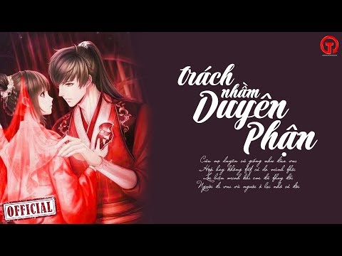 Trách nhầm duyên phận - Khánh Đơn