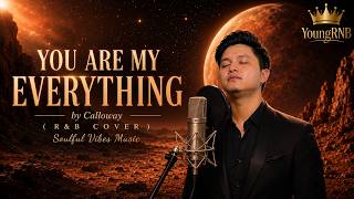 Download lagu You Are My Everything by Calloway (R&B COVER) | Original Lyrics Version by YoungRNB mp3 Download lagu You Are My Everything by Calloway (R&B COVER) | Original Lyrics Version by YoungRNB mp3