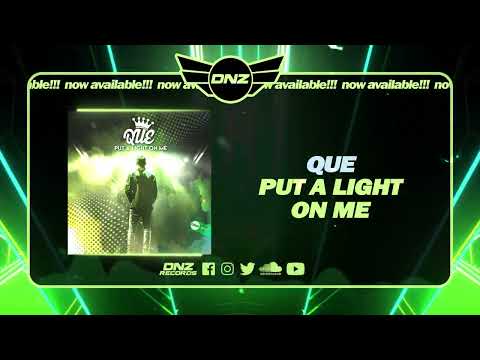 DNZF1423 // QUE - PUT A LIGHT ON ME (Official Video DNZ Records)